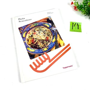 1994 Better Homes and Gardens Tupperware Pasta Sensations Kochbuch Seltene Vintage Pasta Rezepte Tupperware Kochen My40YearCollection