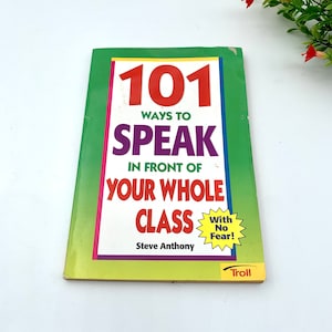 Vintage Paperback: 101 Ways to Speak in Front of Your Class, 1999