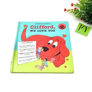 1994, Clifford, We Love You Hardcover Book By Norman Bridwell Scholastic Series Book Gift for Child My40YearCollection