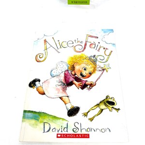 Alice la fata di David Shannon - Libro per bambini in brossura - Fiaba bizzarra e divertente - My40YearCollection
