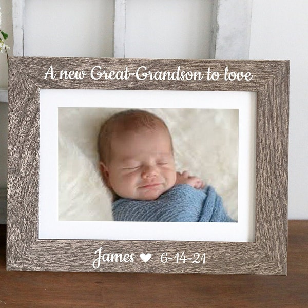 A new Great-Grandson to love , Picture frame, New Great-Grandmother ,Baby Girl,New Great-Grandparents, Grandparent gift ,Great-Grandma