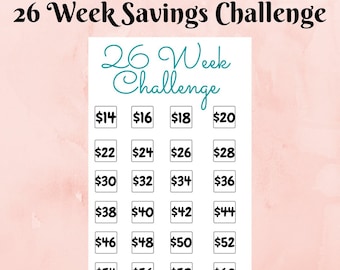 May include: A white savings challenge sheet with a pink background. The sheet has the text "26 Week Savings Challenge" and "26 Week Challenge" in teal. It includes boxes with amounts from £14 to £64, designed for tracking savings.