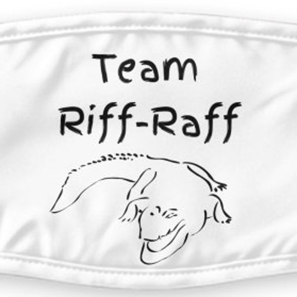 Team Riff-Raff - Face Mask
