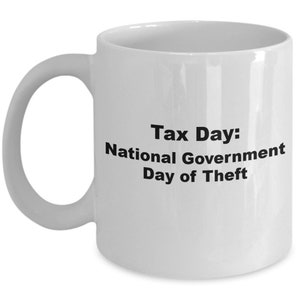 Tax Day - Tazza da caffè