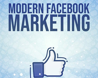 Könnte beinhalten: Eine blaue und weiße Grafik mit dem Text "MODERN FACEBOOK MARKETING" in großen, fetten, blauen Buchstaben. Unter dem Text befindet sich ein blaues Daumen-hoch-Symbol mit weißem Hintergrund. Der Text "THE 8 BEST FB PROMOTION METHODS!" befindet sich am unteren Rand der Grafik.