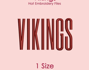 Vikings Hat Embroidery Design in Tall Font, Flat Hat Logo File for Machine Embroidery, 1 SIZE Only