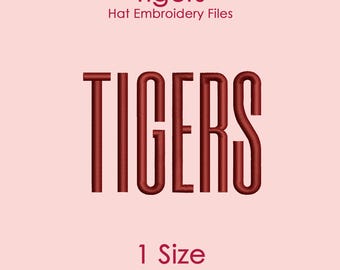 Tigers Hat Embroidery Design in Tall Font, Flat Hat Logo File for Machine Embroidery, 1 SIZE Only