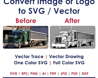 Photo to SVG, Images to SVG, Photo to Vector, Image to Vector, Custom Cutting File, Logo to Vector, Convert to SVG, Logo Conversion,
