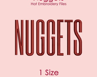Nuggets Hat Embroidery Design in Tall Font, Flat Hat Logo File for Machine Embroidery, 1 SIZE Only