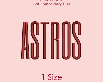 Astros Hat Embroidery Design in Tall Font, Flat Hat Logo File for Machine Embroidery, 1 SIZE Only