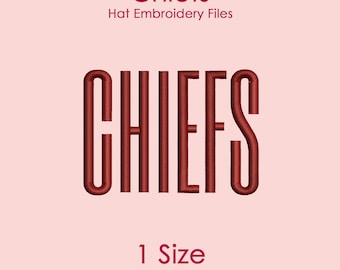 Chiefs Hat Embroidery Design in Tall Font, Flat Hat Logo File for Machine Embroidery, 1 SIZE Only