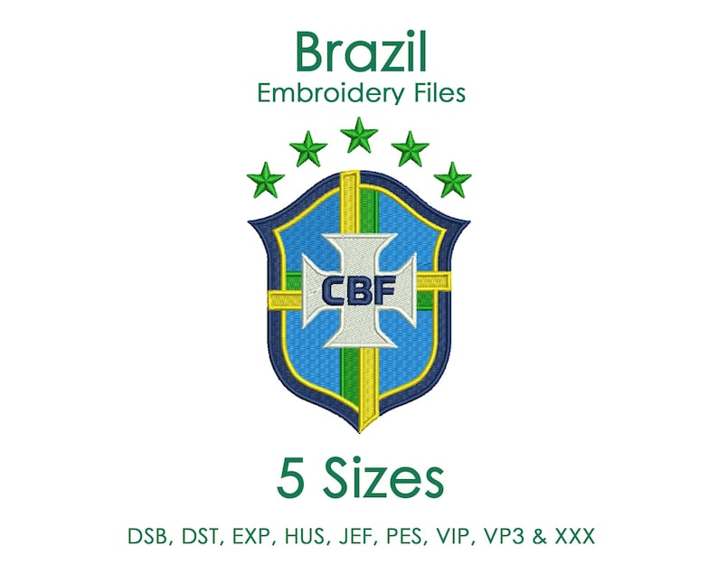 Brazil Football Team Logo Embroidery Files, Brazil Football Logo, Brasil Soccer Embroidery Design, Brazil World Cup Team Emblem Machine Embroidery Files - 5 SIZES

Brazil Football Team, Logo Embroidery, Brazil Soccer Team, FIFA World Cup Team, Brazil Team Emblem, Football Team Emblem, Embroidery Files, Brazil Team Logo, World Cup Team Emblem, Soccer Team Emblem, Brasil Soccer Team, Football Embroidery, Brazil Team Logo, Brazil Football Team, World Cup Team Emblem, Brazil Football Team,