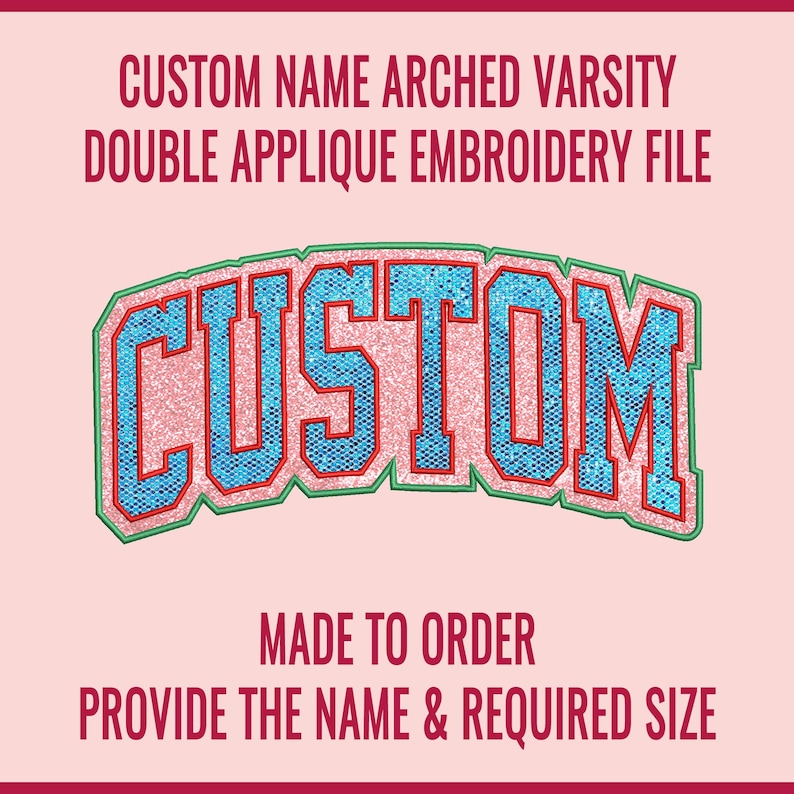 Custom Name Arched Varsity Double Applique Machine Embroidery File ...