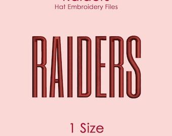 Raiders Hat Embroidery Design in Tall Font, Flat Hat Logo File for Machine Embroidery, 1 SIZE Only
