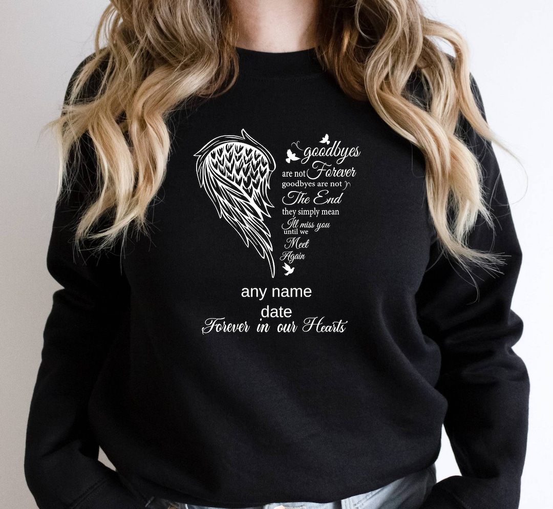 Funeral Sweatshirt, Rest in Personalization Funeral Shirt, Custom