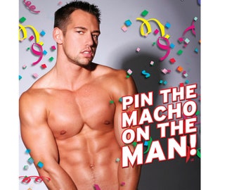 Bachelorette Party Games/Pin the Macho on the Man Poster Game/Hen's Night/ Bridal Shower Game/Adult Birthday Party Game/ Pride Party Game