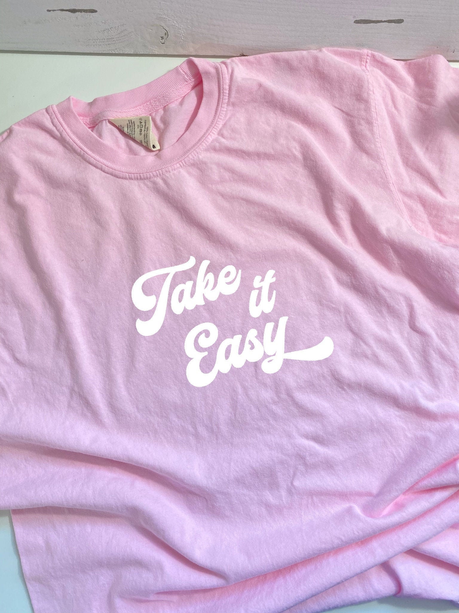 Take It Easy Shirt Positivity Shirt Relaxing Shirt Pink | Etsy