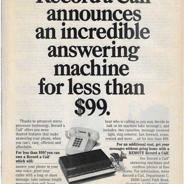 Original 1985 Full Page Magazine Advertisement for Record A Call Telephone Answering Machines approx. 8 X 11 inches FREE Shipping!