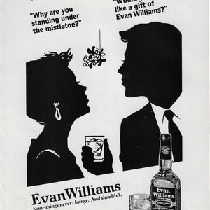 Пару постеров старой рекламы алкоголя. Бурбон Evan Williams. Пару постеров старой рекламы алкоголя. Бурбон Evan Williams. История,Алкоголь,Крепкие напитки,Реклама