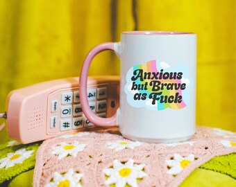 Motivational Mug Mental Health Coffee Mug Funny Mental Health Mug for Empowerment Coffee Mug With Sayings Large Coffee Mug Empowering Gift