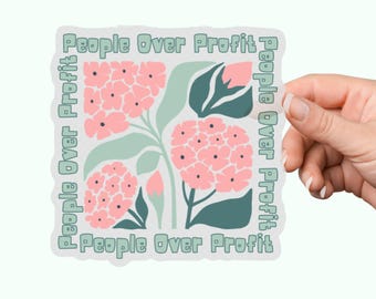 People Over Profit Sticker Human Rights Sticker Anti Capitalist Sticker Socialist Sticker Resist Stickerr Eat the Rich Decal Clear Sticker