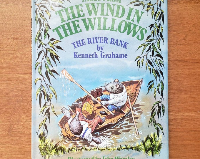 The Wind in the Willows the River Bank 1983 Children's Hardcover Book