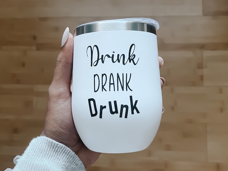 Funny Wine Tumblers for Women Drink Drank Drunk Wine Tumbler Etsy