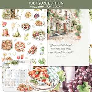 May include: A July 2026 calendar page featuring watercolor illustrations of Mediterranean food, drinks, and a street scene. The text reads, One cannot think well, love well, sleep well, if one has not dined well, by Virginia Woolf.