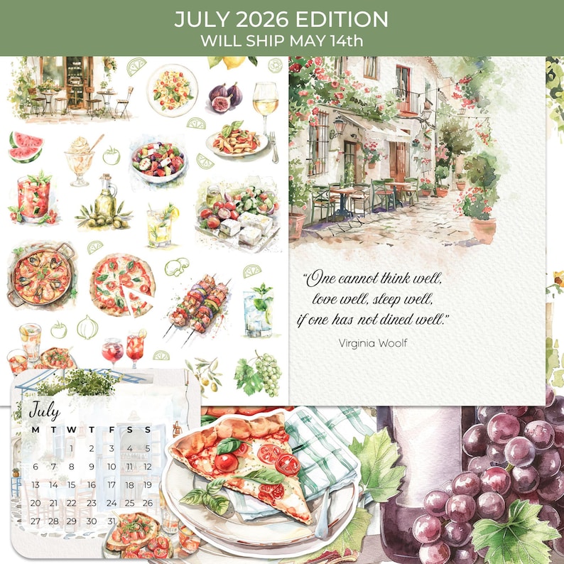 Op de afbeelding: Waterverfillustraties van Italiaans eten en sc&egrave;nes, waaronder pizza en caf&eacute;s. De afbeelding bevat een juli 2026 kalender en een citaat van Virginia Woolf. De tekst luidt "JULY 2026 EDITION WILL SHIP MAY 14th."