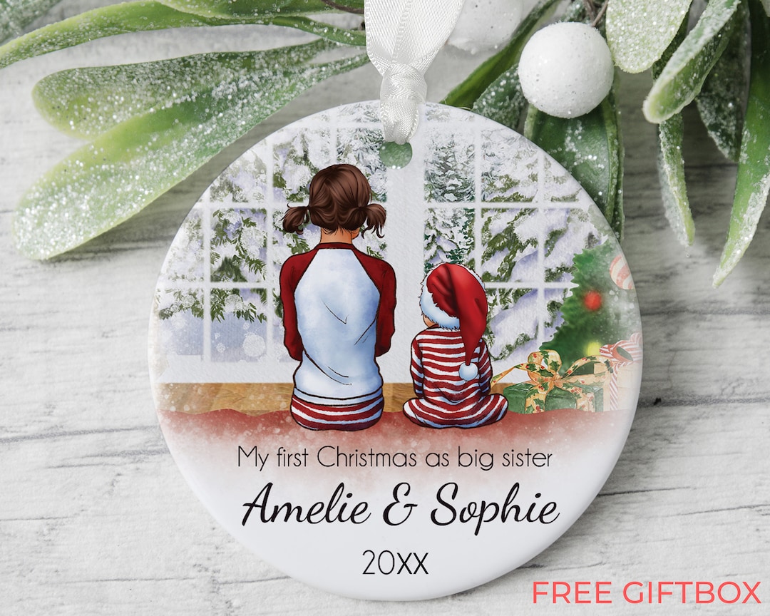 First Christmas as Big Sister Siblings Ornament, Custom Family Ornament