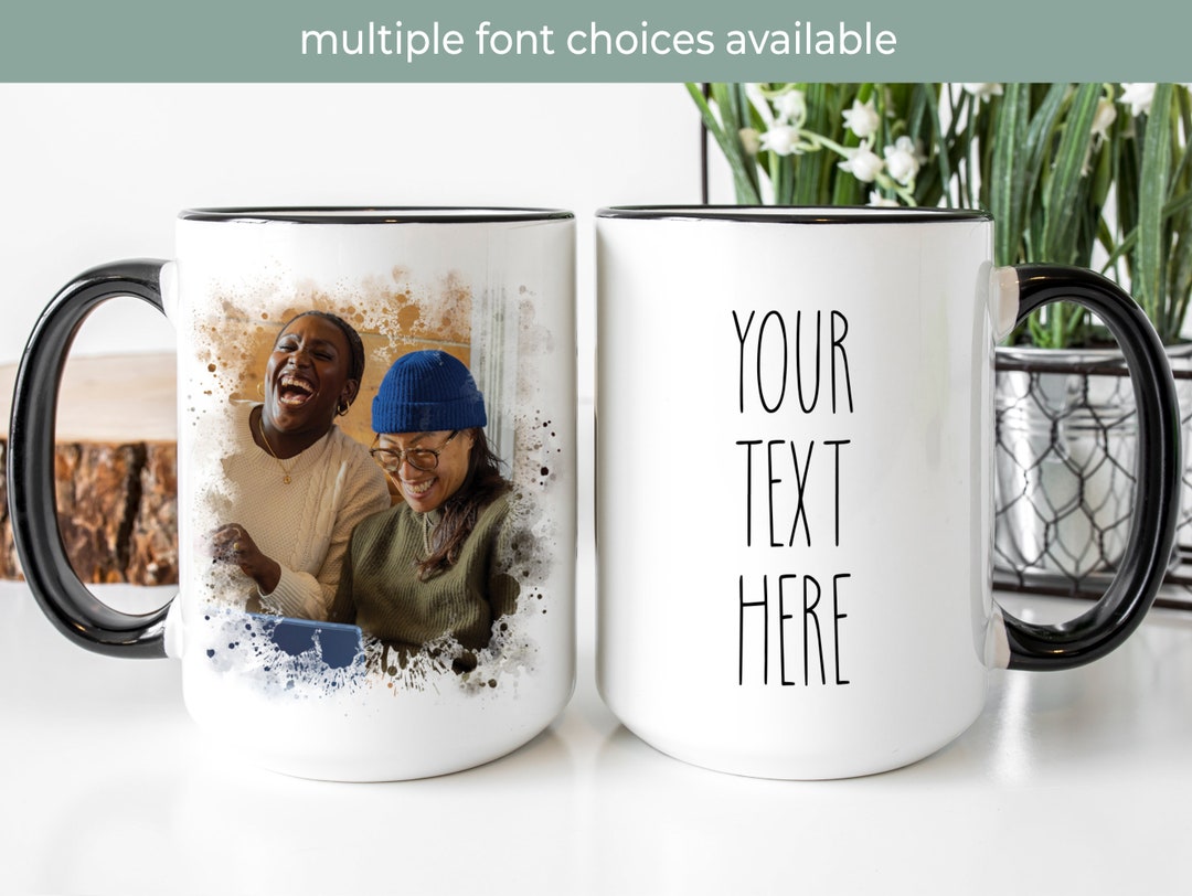 Custom Photo Mug, Personalized Photo Picture Mug With Custom Text, Design Your Own DIY Mug ...