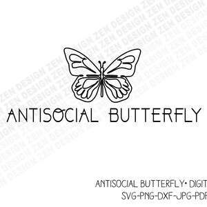 Download Antisocial Butterfly Svg Etsy