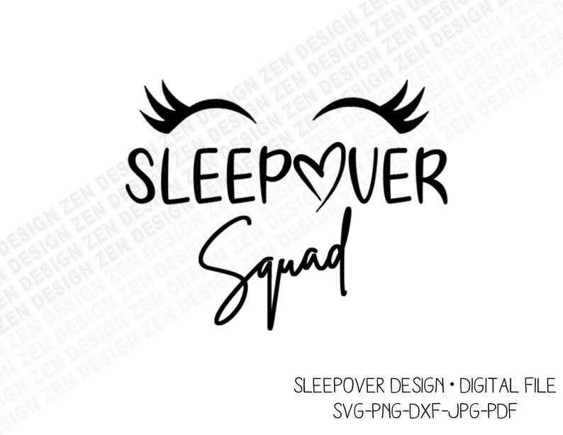 Download Sleepover Squad Svg Sleepover Svg Eyelashes Svg Slumber | Etsy