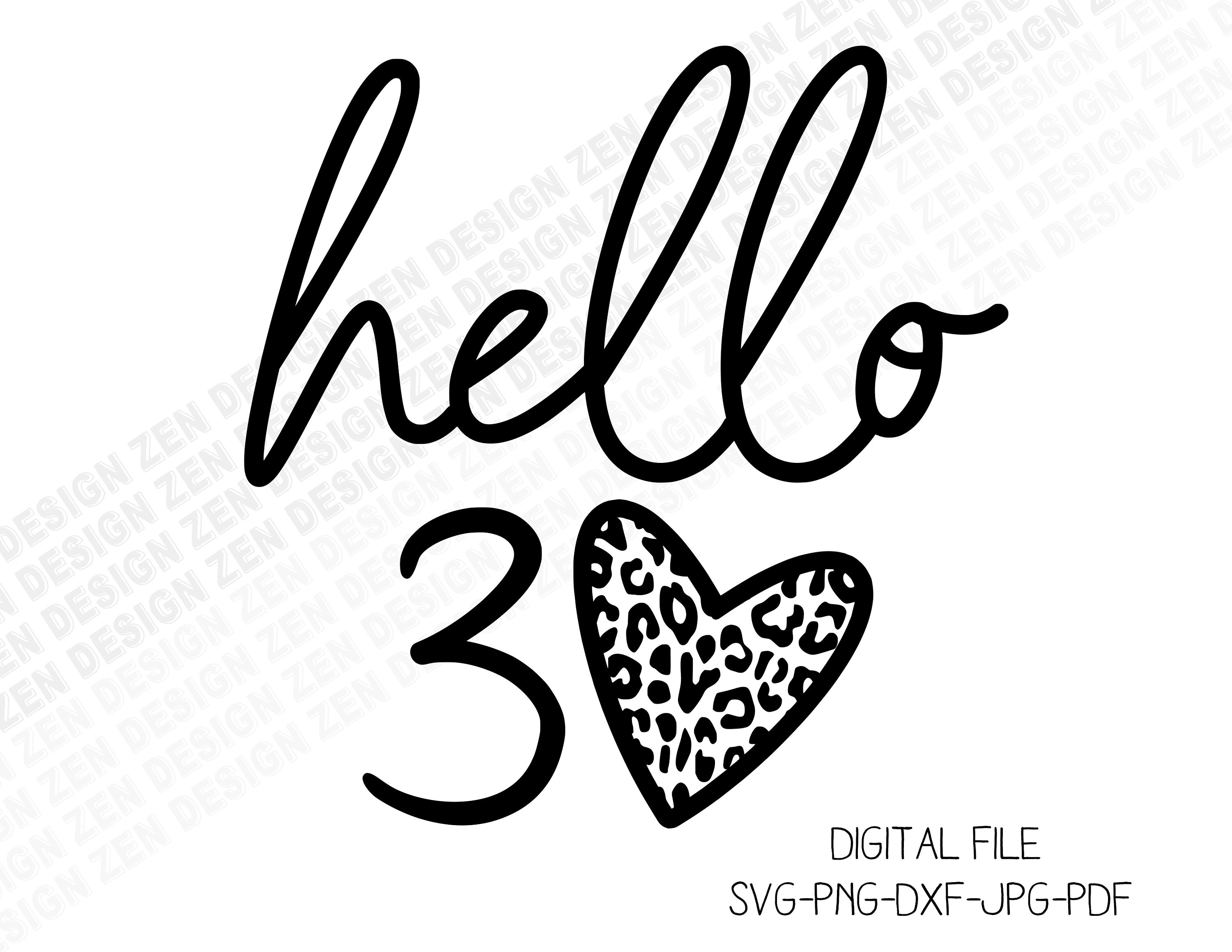 30 years of being awesome svg Hello thirty svg Thirty birthday svg Svg ...