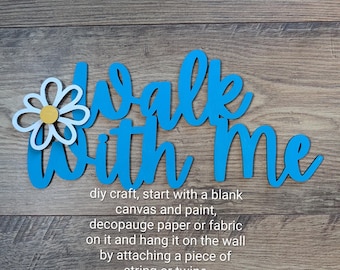 Artesanato em madeira "Caminhe Comigo", decoração "faça você mesmo" com temática religiosa, em inglês ou espanhol.