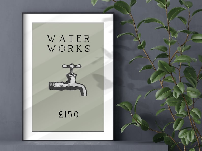 May include: A framed wall art print featuring a sage green background with the black text WATER WORKS at the top, a black and white illustration of a water faucet in the center, and the text &pound;150 printed in black at the bottom of the design.