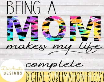 Mama Sublimation Design; Mom Life png; Mom png; Mama png; Sublimation Design; Mothers Day png; Mothers Day Gift; Mom Quote Sublimation png
