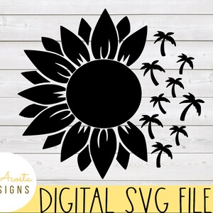 Sunflower svg; Palm Tree svg; Flower svg; Sunflower Palm Tree svg; Summer svg; Summertime;  Half Sunflower svg; Cricut svg; Cricut Cut File