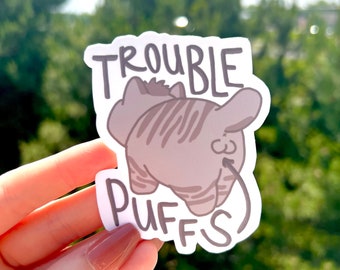 Trouble Puffs Sticker / Vet Med Sticker / Vet Tech Sticker / DVM Sticker / Cat Balls Sticker / Neuter Your Cats