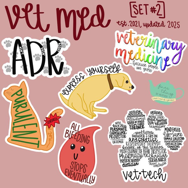 Veterinary Medicine Sticker Set #2 / Vet Med Stickers / Vet Tech Stickers / DVM Stickers / Cat Stickers / Dog Stickers