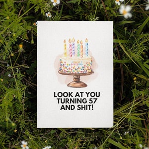 Printable 57th Birthday Card | Instant Download | Funny Birthday Card | Birthday Card For Her | Birthday Card For Him | Sarcastic Birthday