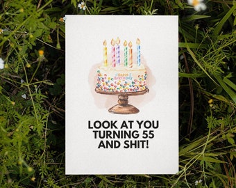 Printable 55th Birthday Card | Instant Download | Funny Birthday Card | Birthday Card For Her | Birthday Card For Him | Sarcastic Birthday