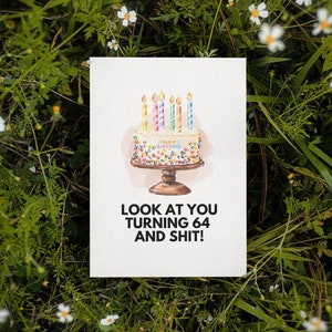 Tarjeta de cumpleaños número 64 imprimible / Descarga instantánea / Tarjeta de cumpleaños divertida / Tarjeta de cumpleaños para ella / Tarjeta de cumpleaños para él / Cumpleaños sarcástico