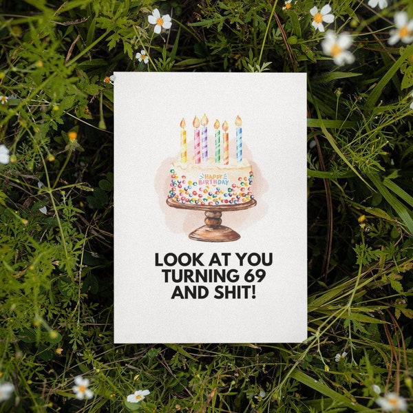 Printable 69th Birthday Card | Instant Download | Funny Birthday Card | Birthday Card For Her | Birthday Card For Him | Sarcastic Birthday
