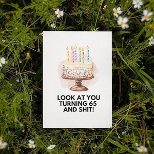 Tarjeta de cumpleaños número 65 imprimible / Descarga instantánea / Tarjeta de cumpleaños divertida / Tarjeta de cumpleaños para ella / Tarjeta de cumpleaños para él / Cumpleaños sarcástico