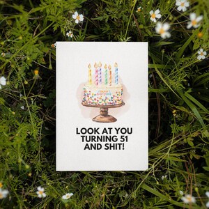 Printable 51st Birthday Card | Instant Download | Funny Birthday Card | Birthday Card For Her | Birthday Card For Him | Sarcastic Birthday