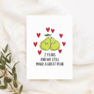 Tarjeta de pera perfecta imprimible Descarga instantánea Tarjeta de aniversario de 2 años divertida Tarjeta de aniversario de juego de palabras Tarjeta de segundo aniversario para él o ella