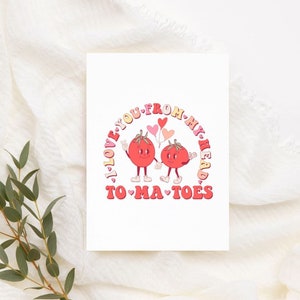 Imprimible Love You From Head Tomatoes Card / Descarga instantánea / Tarjeta de aniversario / Tarjeta de tomates Pun / Tarjeta de San Valentín divertida / Tarjeta Pun