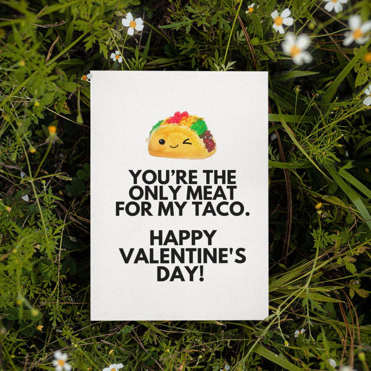 Printable Taco Card Instant Download Only Meat for My Taco Valentine's ...