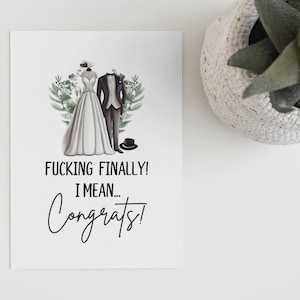Druckbare Fucking Endlich Karte | Lustige Glückwunschkarte | Über Time Karte | Sarkastische Hochzeitskarte | Just Married Karte | Hochzeitskarte |